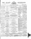 Sussex Advertiser Tuesday 22 April 1879 Page 1