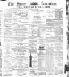 Sussex Advertiser Wednesday 30 April 1879 Page 1