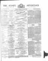 Sussex Advertiser Tuesday 12 August 1879 Page 1