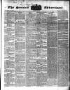 Sussex Advertiser Tuesday 30 August 1842 Page 1