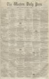 Western Daily Press Tuesday 14 September 1858 Page 1