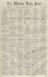 Western Daily Press Tuesday 09 November 1858 Page 1