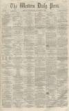 Western Daily Press Wednesday 17 November 1858 Page 1