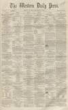 Western Daily Press Monday 22 November 1858 Page 1