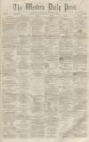 Western Daily Press Saturday 27 November 1858 Page 1