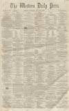Western Daily Press Thursday 06 January 1859 Page 1