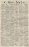 Western Daily Press Wednesday 02 March 1859 Page 1