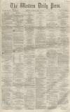 Western Daily Press Tuesday 31 May 1859 Page 1