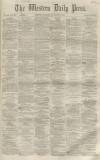 Western Daily Press Tuesday 08 November 1859 Page 1