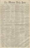 Western Daily Press Friday 23 December 1859 Page 1