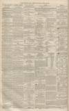 Western Daily Press Saturday 28 April 1860 Page 4