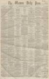 Western Daily Press Monday 06 January 1862 Page 1