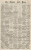 Western Daily Press Friday 09 May 1862 Page 1