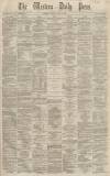 Western Daily Press Monday 14 July 1862 Page 1