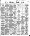 Western Daily Press Friday 30 January 1863 Page 1