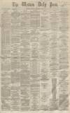 Western Daily Press Monday 01 February 1864 Page 1