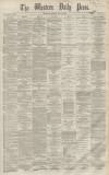 Western Daily Press Saturday 21 May 1864 Page 1