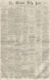 Western Daily Press Friday 04 August 1865 Page 1