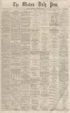 Western Daily Press Saturday 20 January 1866 Page 1