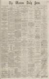 Western Daily Press Wednesday 09 May 1866 Page 1