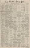 Western Daily Press Wednesday 02 January 1867 Page 1
