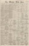 Western Daily Press Friday 24 May 1867 Page 1
