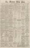 Western Daily Press Saturday 09 November 1867 Page 1