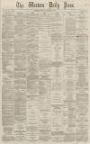 Western Daily Press Tuesday 07 January 1868 Page 1