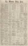 Western Daily Press Tuesday 18 February 1868 Page 1