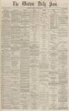Western Daily Press Monday 06 April 1868 Page 1