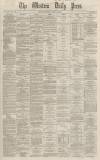 Western Daily Press Saturday 11 April 1868 Page 1