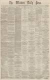 Western Daily Press Friday 27 November 1868 Page 1