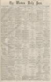 Western Daily Press Saturday 23 January 1869 Page 1