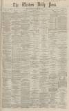 Western Daily Press Wednesday 24 March 1869 Page 1