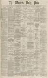 Western Daily Press Wednesday 07 April 1869 Page 1