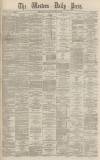 Western Daily Press Saturday 16 October 1869 Page 1