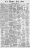Western Daily Press Saturday 08 January 1870 Page 1