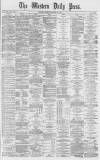 Western Daily Press Friday 14 January 1870 Page 1