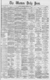 Western Daily Press Saturday 15 January 1870 Page 1
