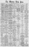 Western Daily Press Tuesday 18 January 1870 Page 1