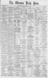 Western Daily Press Wednesday 26 January 1870 Page 1
