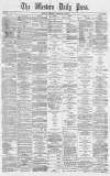 Western Daily Press Tuesday 15 February 1870 Page 1