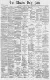 Western Daily Press Wednesday 16 February 1870 Page 1
