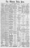 Western Daily Press Friday 18 February 1870 Page 1