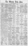 Western Daily Press Monday 21 February 1870 Page 1