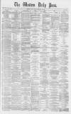 Western Daily Press Thursday 24 February 1870 Page 1