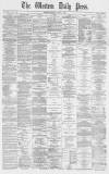 Western Daily Press Friday 01 April 1870 Page 1