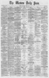 Western Daily Press Thursday 26 May 1870 Page 1