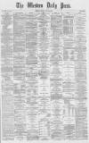 Western Daily Press Friday 22 July 1870 Page 1