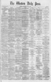 Western Daily Press Wednesday 27 July 1870 Page 1